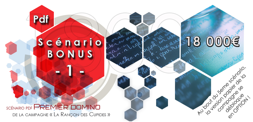 Premier Scénario Bonus