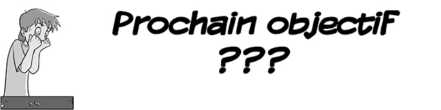 Prochain Objectif