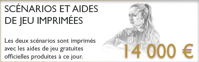 Scénarios et aides de jeu imprimées