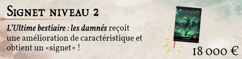 Premier Signet: Bestiaire Ultime : Les Damnés
