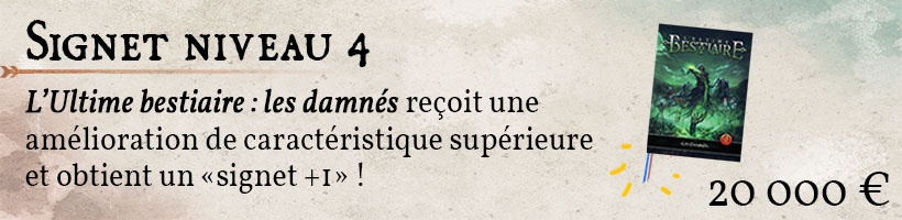 Deuxième Signet: Bestiaire Ultime : Les Damnés