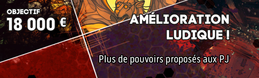Amélioration ludique : plus de pouvoirs !