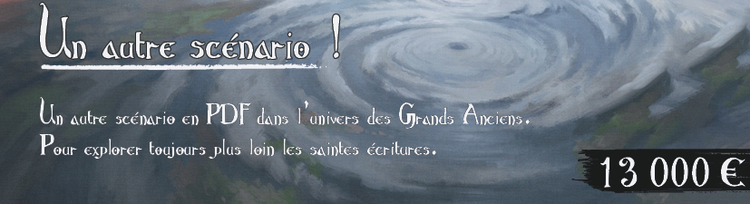 Un autre scénario en PDF dans l’univers des Grands Anciens.