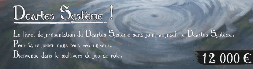 Le Dcartes système