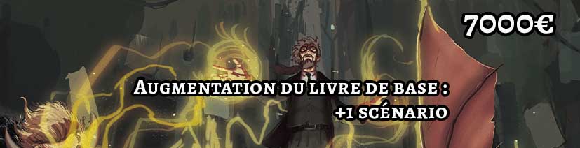 Palier 2 : +1 scénario dans le livre de base.