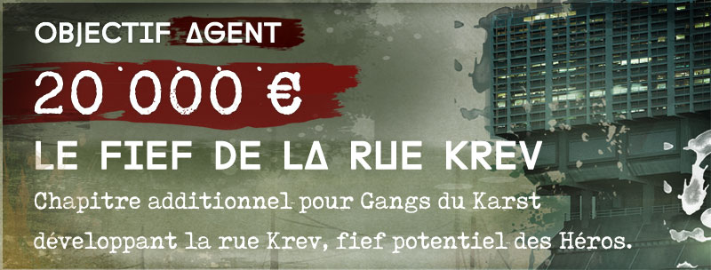 Le fief de la rue Krev