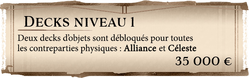 2 decks Alliance Céleste