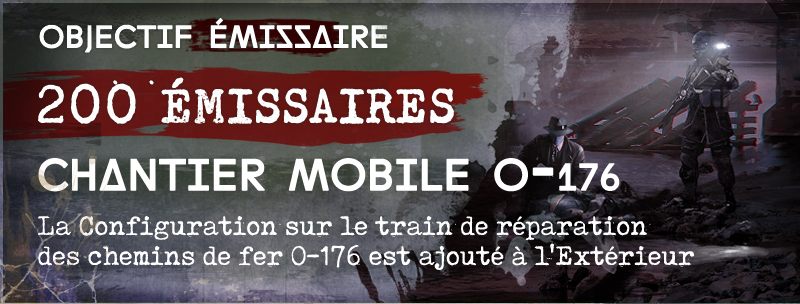 200 Émissaires : Chantier mobile