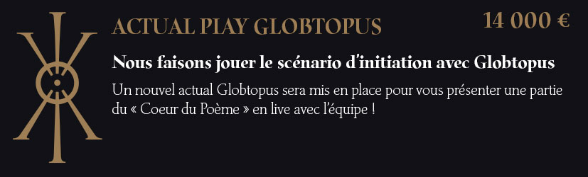 ACTUAL PLAY GLOBTOPUS