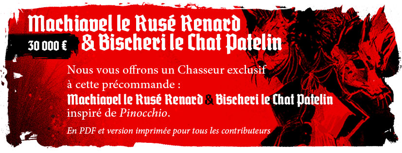4e palier - Machiavel le Rusé Renard & Bischeri le Chat Patelin