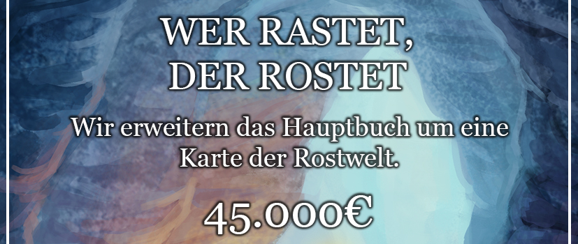 Wer rastet, der rostet