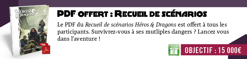 Cadeau Soutien: PDF recueil de scénario H&D offert