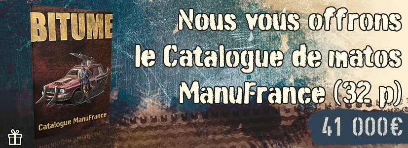 12. Goodies : Nous vous offrons le supplément « Catalogue ManuFrance » (32 p)