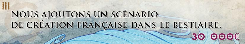 5. Amélioration Bestiaire : Ajout d'un scénario