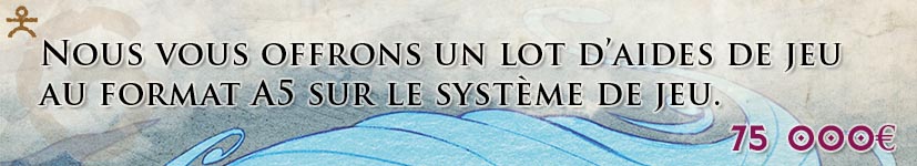 14. Goodies des héros : Nous vous offrons des aides de jeu A5 sur le système de jeu