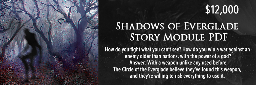 Shadows of Everglade Story Module PDF