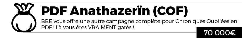 PDF d'Anathazerin (Campagne Chroniques Oubliées) offert !