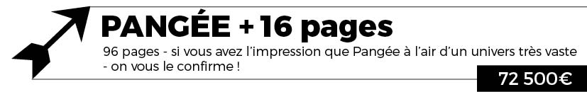 L'univers de Pangée par Julien Dutel passe a 96 pages