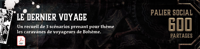 Recueil de scénarios : le Dernier voyage