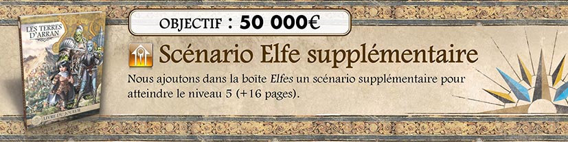 5/ Scénario Elfes supplémentaire