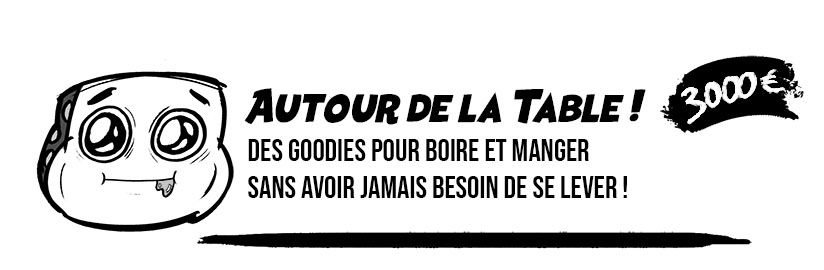 Autour de le Table !