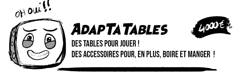 Des AdapTaTables pour mieux jouer !