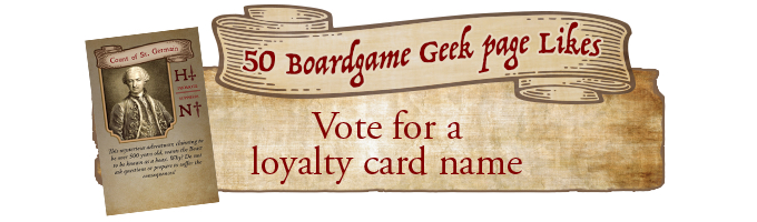 50 Boardgame Geek page Likes or $1100 Reached