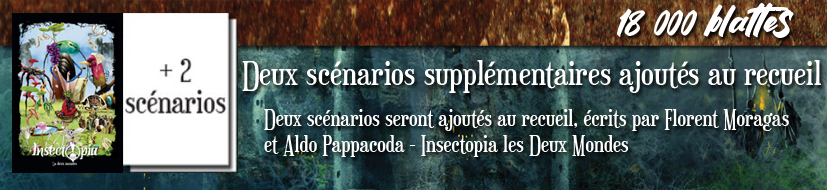 Deux nouveaux scénarios