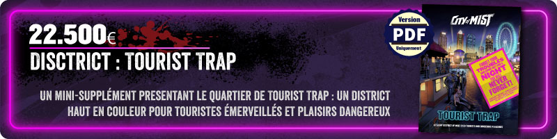Disctrict : Tourist Trap