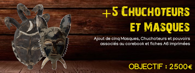 5 chuchoteurs et masques en plus