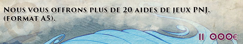 3eme palier : plus de 20 Aides de jeux PNJ offertes. Format A5