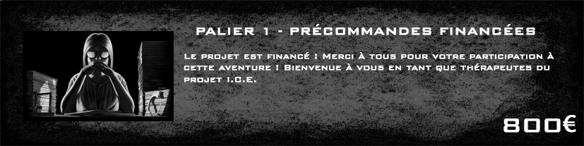 Pallier 1 - Précommandes Financée !