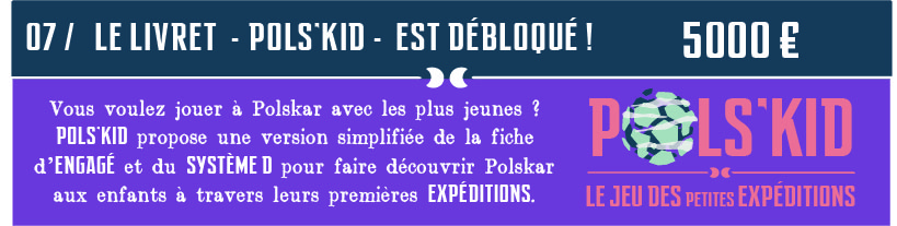 Palier 7 : Supplément Pols'kid