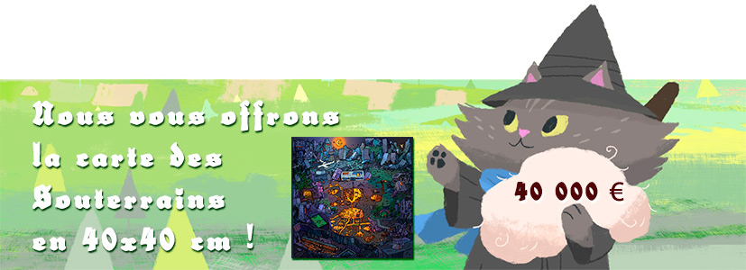 Nous vous offrons la carte des Souterrains au format 40 x 40 cm