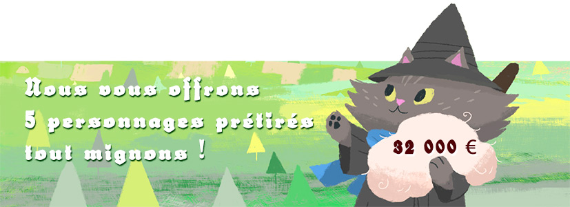 Nous vous offrons 5 prétirés tout mignons