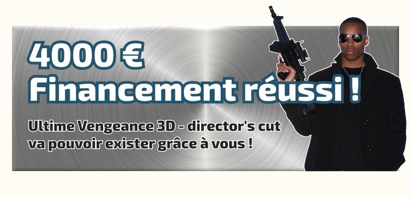 Ultime Vengeance 3D - director's cut est financé ! Merci !