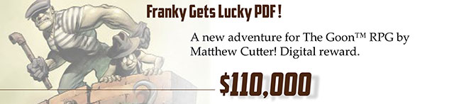 The Goon™ RPG: Franky Gets Lucky adventure PDF