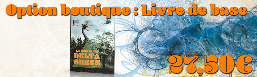 La Chute de Delta Green : Boutique