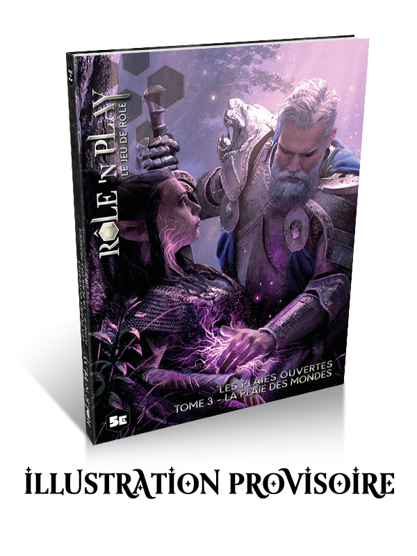 Role'n Play - Les plaies ouvertes, Tome 3 La plaie des mondes + PDF