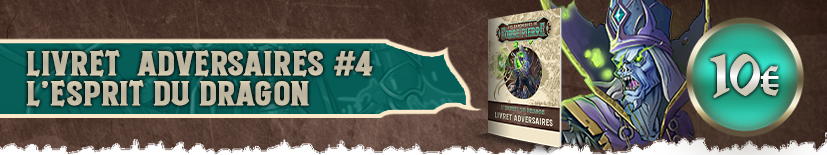 Livret Adversaire – L'Esprit du dragon