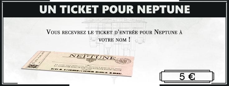 Un ticket pour Neptune