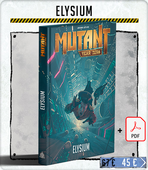 Mutant: Year Zero - Elysium