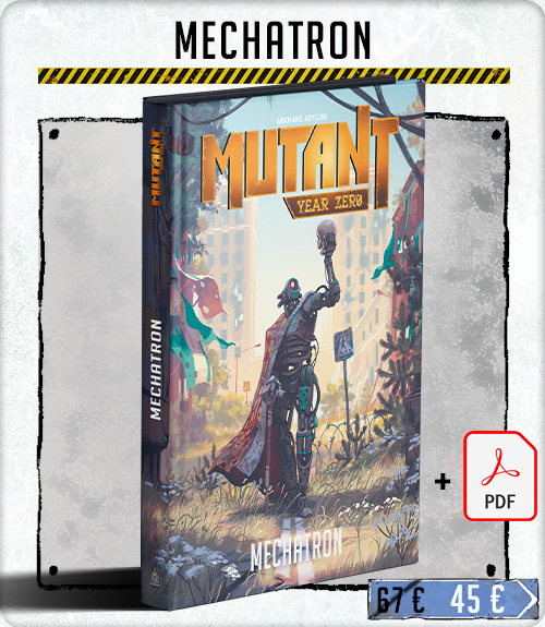 Mutant: Year Zero - Mechatron