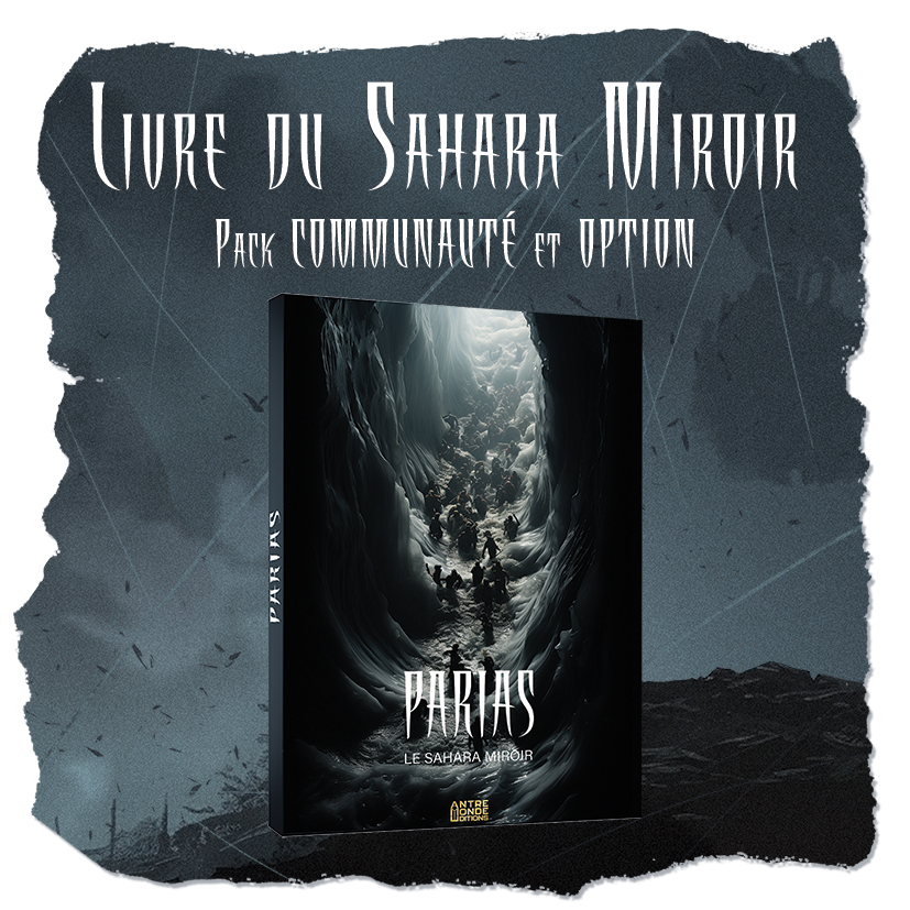 Parias - Le Sahara Miroir