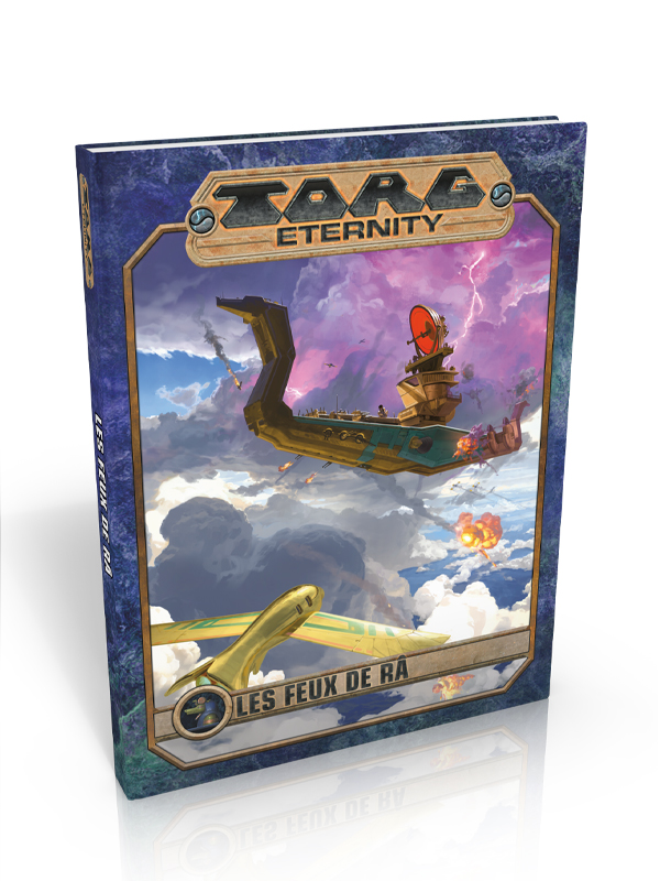 Torg Eternity - Les Feux de Râ