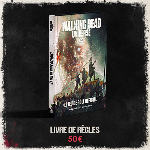 The Walking Dead Universe - Livre de règles