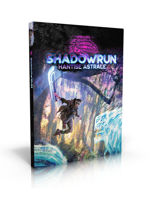Shadowrun 6 - Hantise astrale