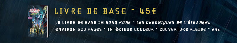 Hong Kong – Les Chroniques de l'étrange (livre de base)