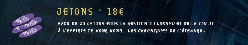 Pack de 20 jetons – Loksyu et Tin Ji