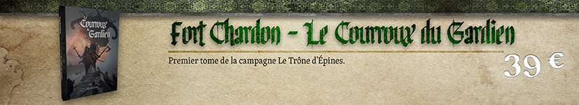 Fort Chardon - Le Courroux du Gardien